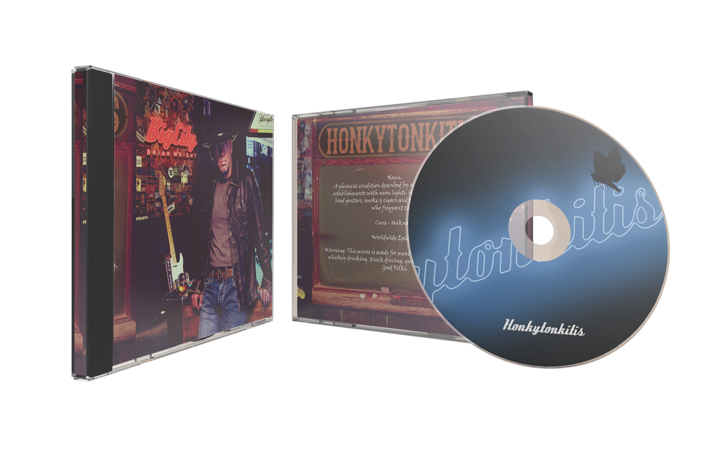 "Honkytonkitis" CD by Big City Brian Wright