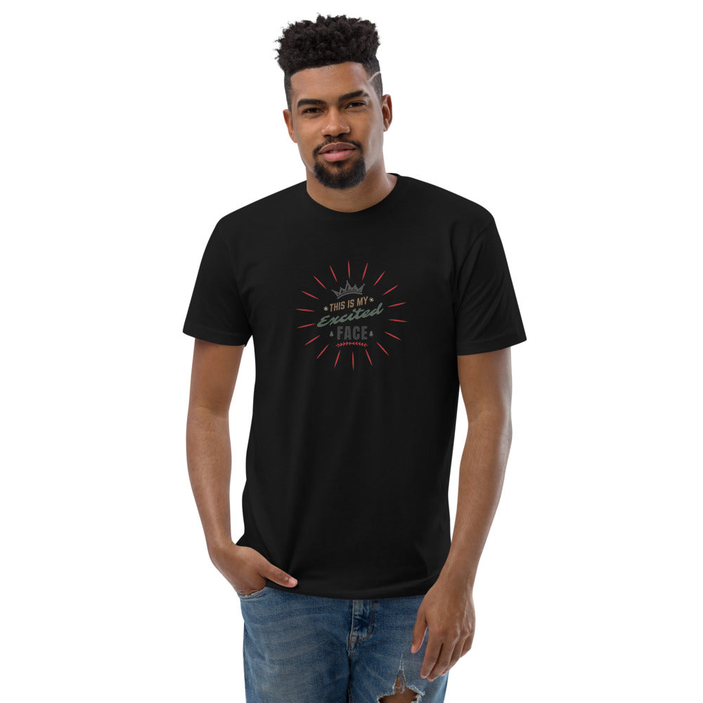 "This is my Excited Face" Short Sleeve T-shirt